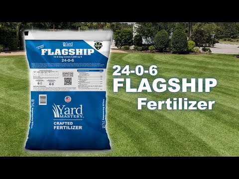 24-0-6 Flagship Fertilizer from Yard Mastery
