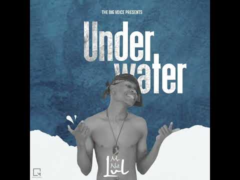 Mista Nextlevel ~ Under water