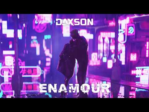Daxson - Enamour