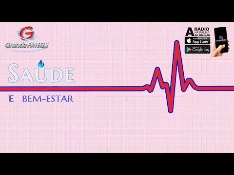 Saúde e Bem-Estar 16 08 19