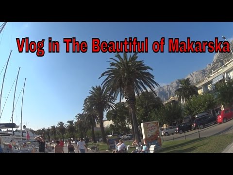 Vlog ! Makarska-Croatia | Guide Tour | Richard Suciu