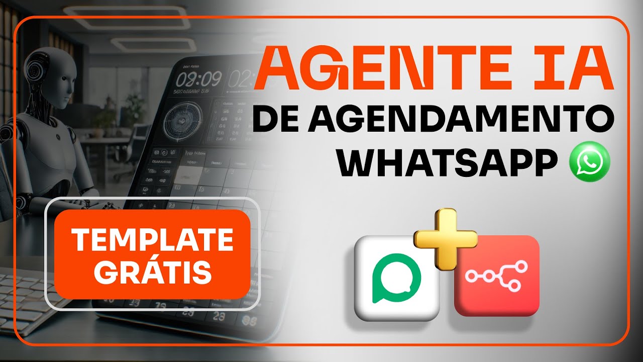 [Template Grátis] Agente IA de Agendamento no WhatsApp: Chatbot de Atendimento com N8N + Evolution