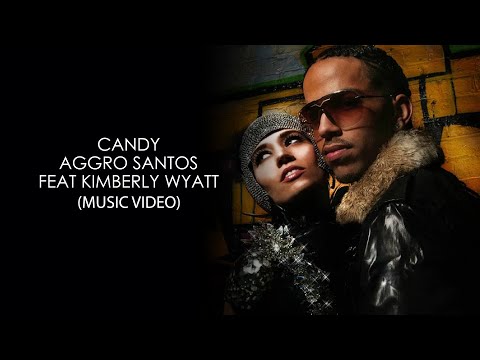 Aggro Santos feat Kimberly Wyatt - Candy HD