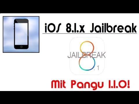 iOS 8.1 (8.0.x) Untethered Jailbreak (Alle Geräte) mit Pangu8 1.1.0 [Deutsch/German]