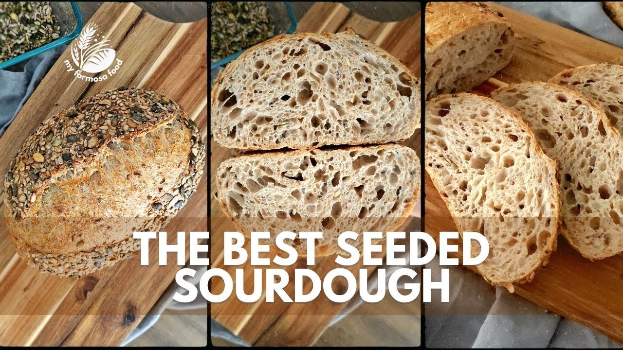 The Best Seeded Sourdough: Step-by-Step Guide for a Perfect Loaf