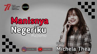 Download lagu Manisnya Negeriku - Pujiono Cover Michela Thea Reggae SKA Version mp3 Download lagu Manisnya Negeriku - Pujiono Cover Michela Thea Reggae SKA Version mp3