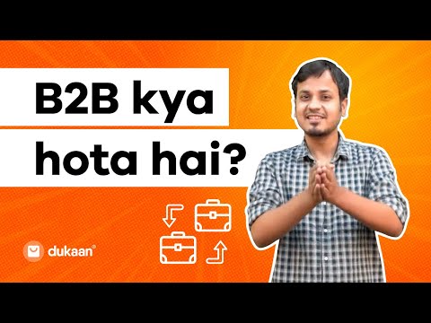 B2B Kya hota hai? What is B2B? | B2B Business Model Explained with Examples | Dukaan #Shorts