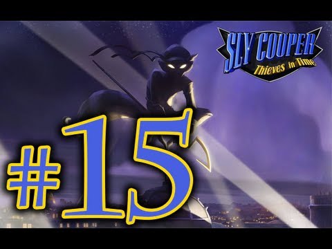 Sly 4 - Sly Cooper Thieves In Time Walkthrough Playthrough Part 15 HD