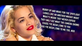 Rita Ora - Been Lying Lyrics