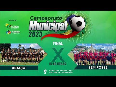 SEM POSSE x ARAÚJO - Final Campeonato Municipal de São Sebastião do Maranhão (2024)