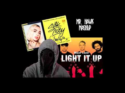 Major Lazer vs. Silk City, Dua Lipa -  Light it Electricity ( Mr. Hawk Mashup )