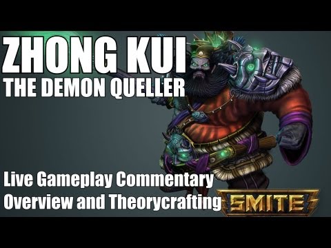 SMITE - Zhong Kui, The Demon Queller Overview and Gameplay (Conquest - Live Commentary)