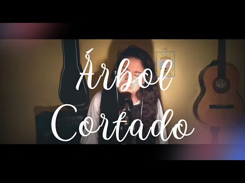 Árbol Cortado Débora Segovia - (Cover en español)