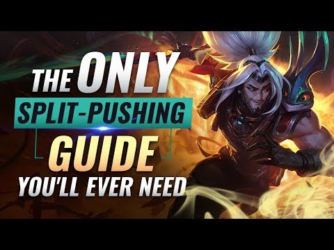 The ONLY Split-Pushing Guide You'll EVER NEED - League of Legends Season 9