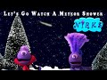 Let’s Go Watch A Meteor Shower – A Song about meteors for Kids - Featuring Vincent and the Nirks™