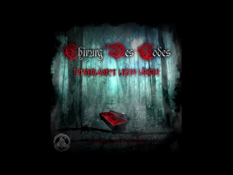 Chirurg des Todes - Totgeglaubte leben länger (Full Album, 2014, Krematorium Recordz)