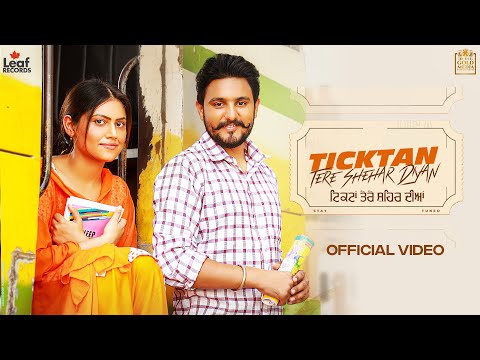 Ticktan Tere Shehar Diyan (Full Video) Gagan Balran | Iris Music | Punjabi Songs 2022 | Leaf Record