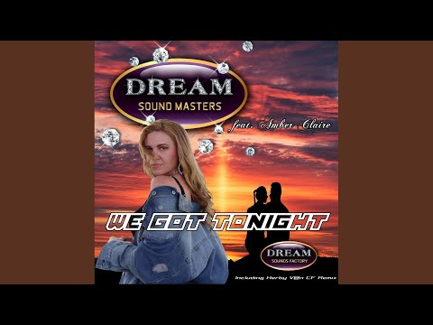 We Got Tonight (Herby V@n CF & The Mizterz Remix)