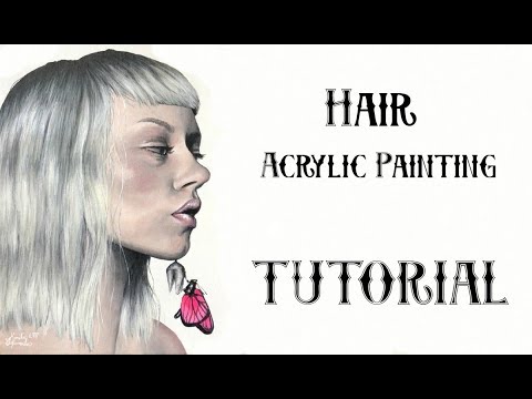 How to Paint Hair with Acrylics TUTORIAL