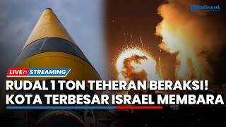 Neraka Baru Israel! Rudal Hulu Ledak 1 Ton Teheran Beraksi, Rumah Netanyahu di Caesarea Digempur