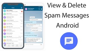 How to view & delete spam messages on Android?