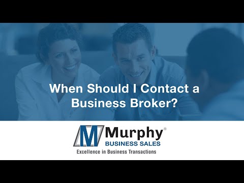 When should I contact a business broker?