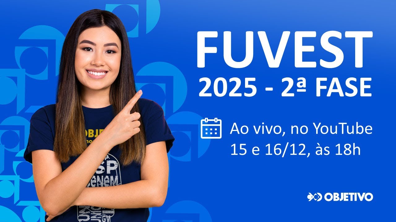 FUVEST 2025 - 2ª FASE