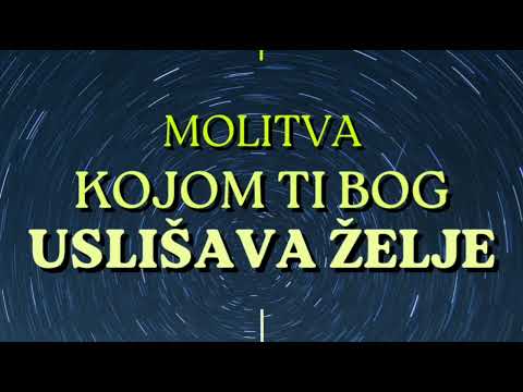 MOLITVA KOJOM TI BOG USLIŠAVA ŽELJE - SLUŠAJ JE SVAKODNEVNO I GLEDAJ ŠTA SLEDI 🙏