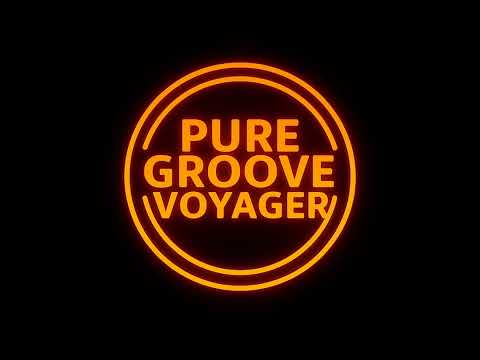 Pure Groove Voyager - Keep on