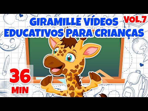 Vídeos Educativos Vol. 7 - Giramille 36 min | Desenho Animado Musical
