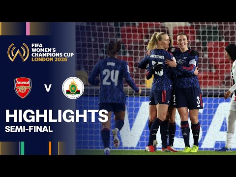 Arsenal v ASFAR Highlights | Semi-final | FIFA Women's Champions Cup 2026