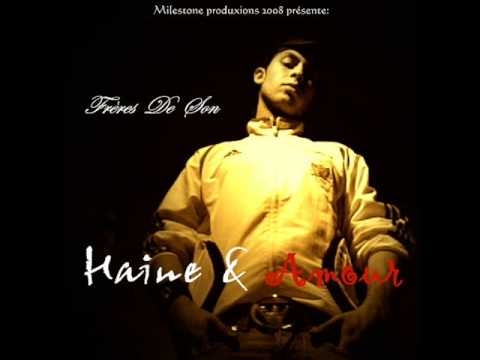 "Intro"/"J'ai La Haine" - Frères de Son