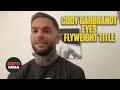 Cody Garbrandt wants flyweight title fight vs. Deiveson Figueiredo | ESPN MMA