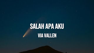 Download lagu VIA VALLEN - SALAH APA AKU | LIRIK mp3 Download lagu VIA VALLEN - SALAH APA AKU | LIRIK mp3