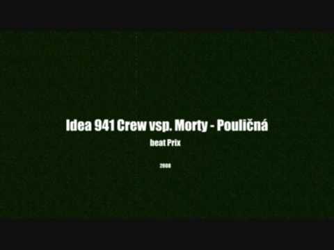 IDEA '941' CREW vsp. Morty - Pouličná (2008)