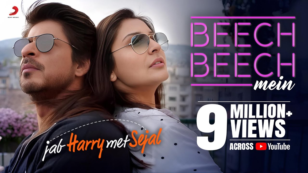 Beech Beech Mein Lyrics  | Jab Harry Met Sejal | Shah Rukh Khan, Anushka Sharma | Arijit Singh, Shalmali Kholgade and Shefali Alvares | Pritam