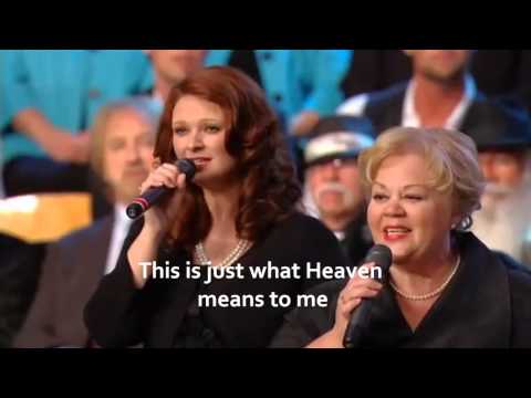 This is just what Heaven means to me w/lyrics-By Tanya Sykes,Becky Bowman & Charlotte Ritchie
