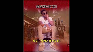 Download lagu G WISE song MANGOCH mp3