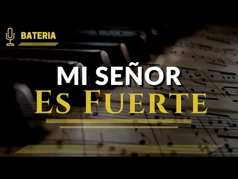 Mi Señor es Fuerte ( Batería ) - Jaime Ospino / Cover