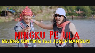 Download lagu NINGKU PE ULA (Kerbo La Ertanduk) - Bejeng Ginting ft Jusup Bangun mp3