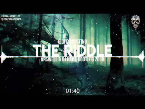 Gigi D'Agostino - The Riddle (ARSWELL & DJ KAKA BOOTLEG)