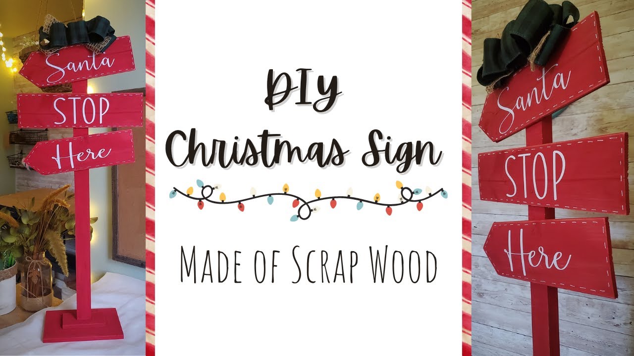DIY Christmas Sign Made of Scrap Wood! | Santa Stop Here Christmas Decor