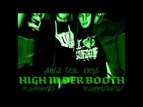 AREZ & FRYE - High in der Booth (2011)
