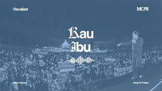 Download lagu MCPR - KAU IBU  (Album Stream Visualizer) mp3
