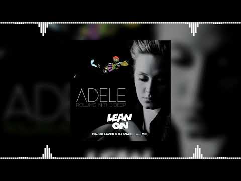 Lean On In The Deep (CR4ZY ALI5N & EDXX Mashup) - Major Lazer x Dj Snake feat. Adele...