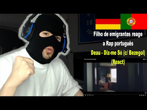 Deau - Diz-me Só (c/ Bezegol) (React) I Filho de Emigrantes reage a Rap português #120