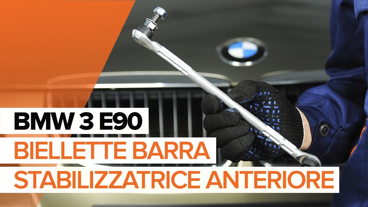 Come cambiare biellette barra stabilizzatrice della parte anteriore su BMW E90 - Guida alla sostituzione