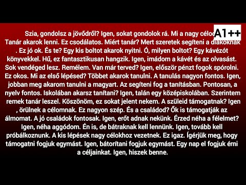Slow Reading in Hungarian A++ / (HU/EN subtitles)  -  Gondolsz a jövődről?