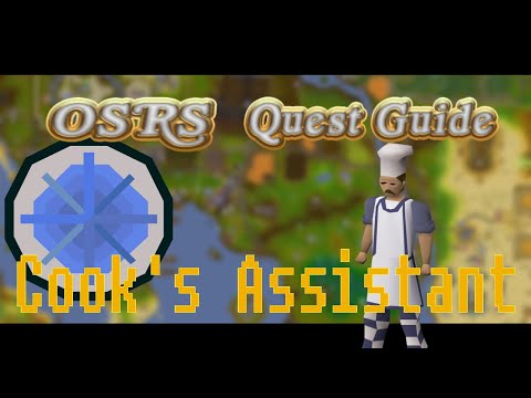 [OSRS] Cook's Assistant Quick + Easy Quest Guide | Old School RuneScape