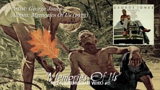 George Jones - Memories Of Us (1975) [720p HD]